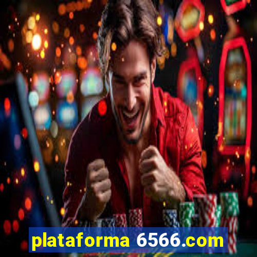 plataforma 6566.com